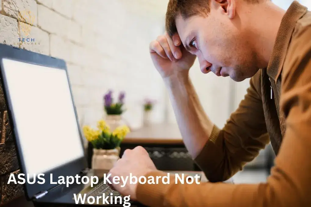 ASUS Laptop Keyboard Not Working