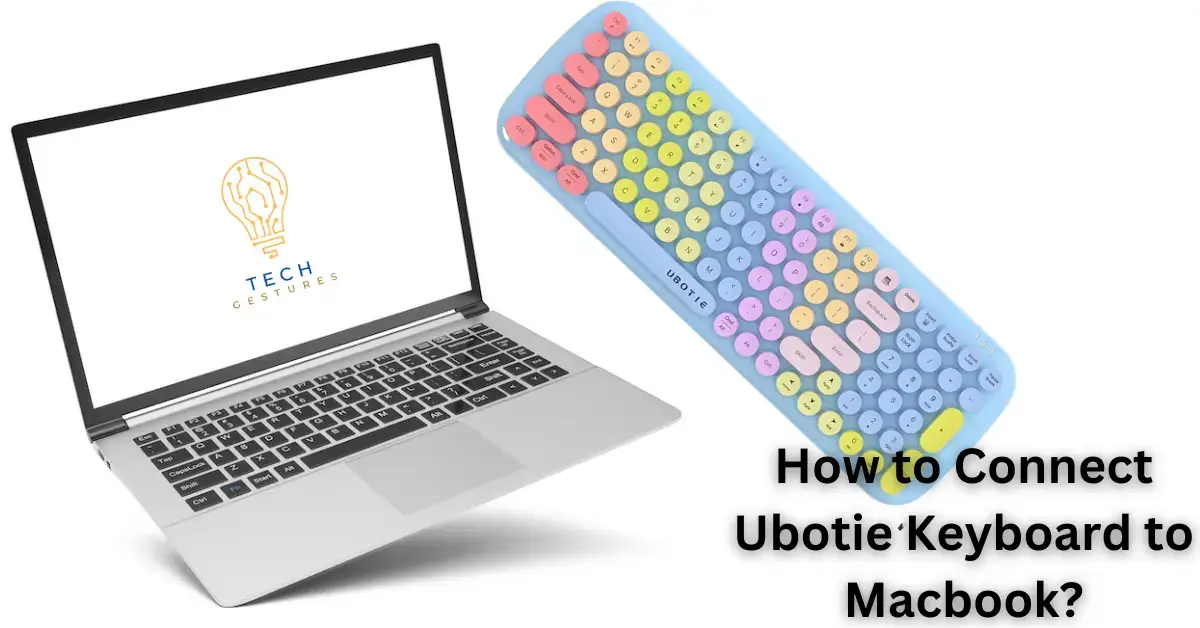 How to Connect Ubotie Keyboard to Macbook