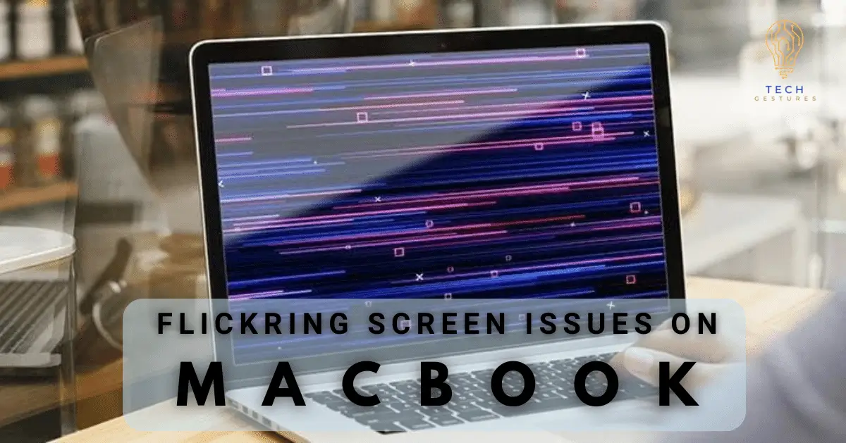 macbook pro screen flickering